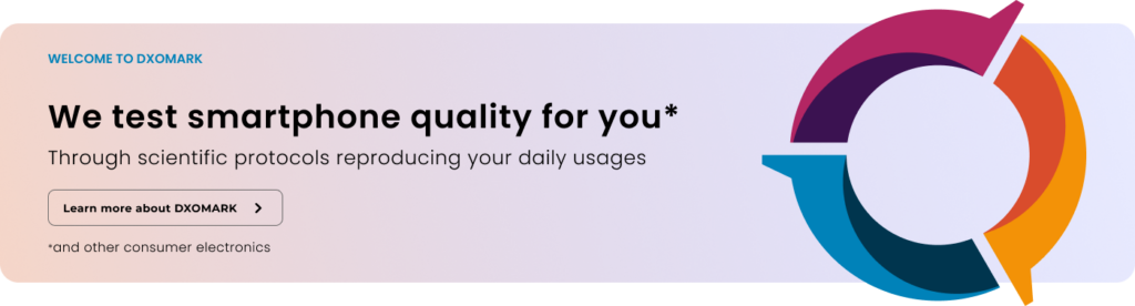 DXOMARK - Quality Testing, Scores and Reviews